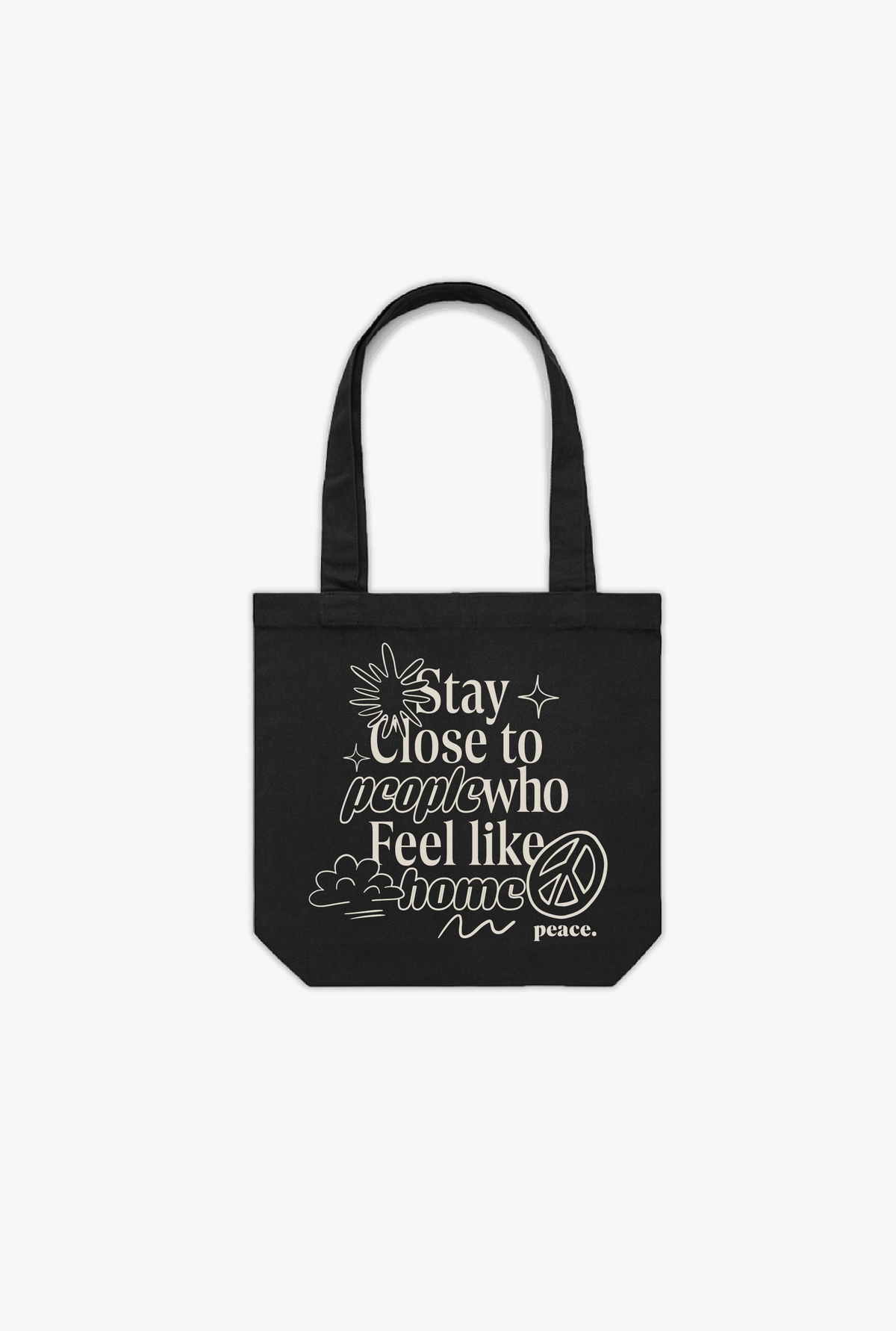 Stay Close Tote Bag - Black